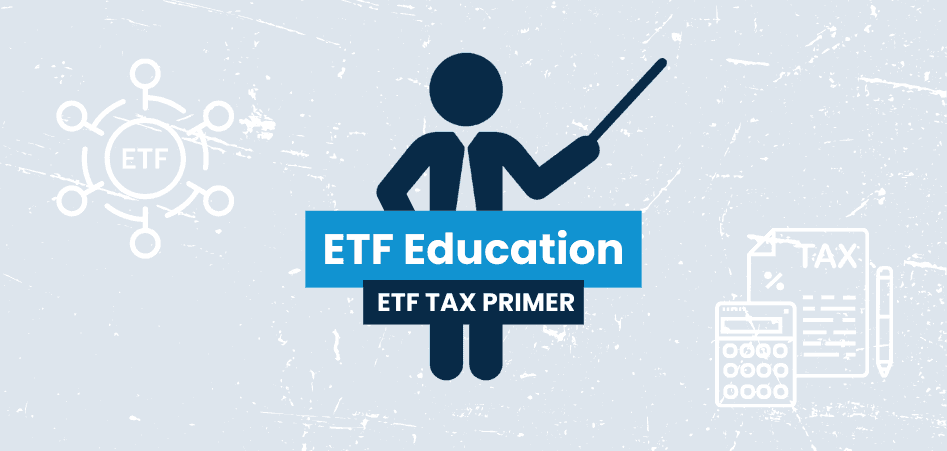 ETF Education - ETF Tax Primer showing stick figure in tie with pointing stick.